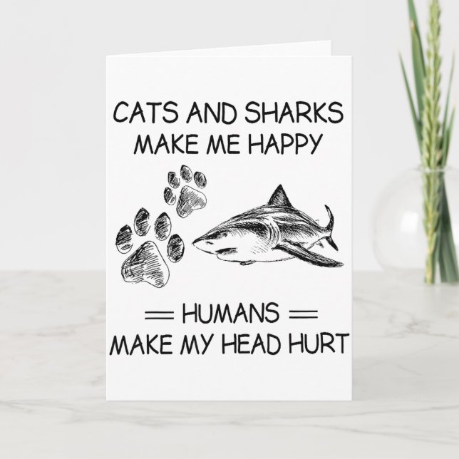 Funny Sharks And Dogs Make Me Happy Humans Make My Card (Front)