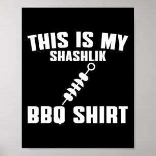 Funny Shashlik Lover Humour Russian Bbq Outfit Mea Poster