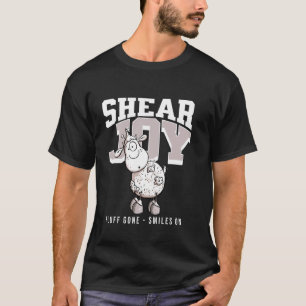 Funny Shear Joy Sheep Design Fluff Gone Smiles On T-Shirt