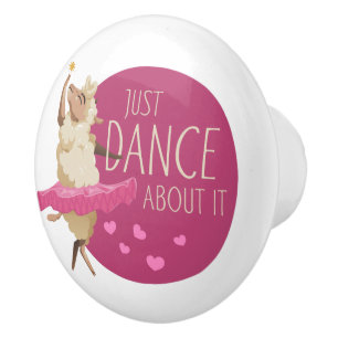 Funny Sheep Message - Just Dance About It 1 Ceramic Knob