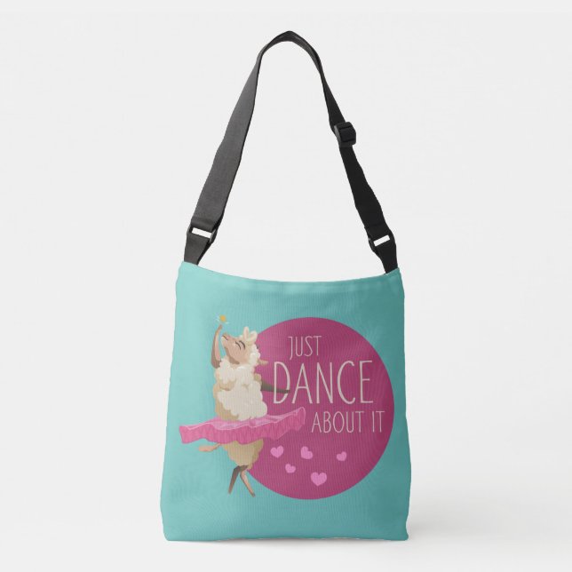 Funny Sheep Message - Just Dance About It 1 Crossbody Bag (Front)