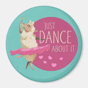 Funny Sheep Message - Just Dance About It 1 Magnet