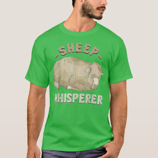 Funny Sheep Whisperer Farmer Farm Animal Lover Cut T-Shirt