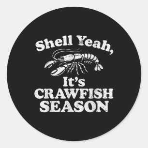 Funny Shell Yeah It’s Crawfish Season Retro Crawfi Classic Round Sticker