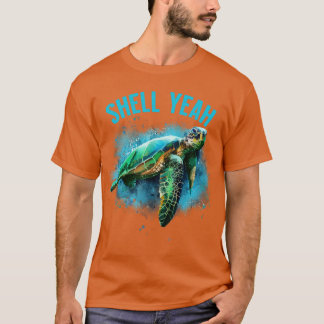 Funny Shell Yeah Vacation Beach Sea Turtle1 T-Shirt