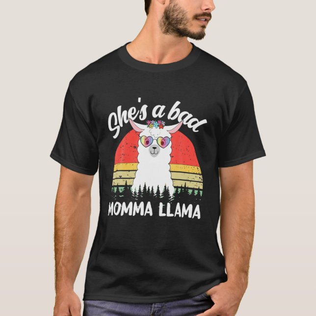 Funny She's A Bad Momma Llama Mama Tee (Front)