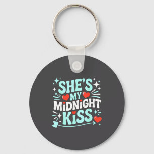 Funny She's My Midnight Kiss Valentine Matching Co Key Ring