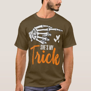Funny She's My Trick Skeleton Matching Couples Hal T-Shirt