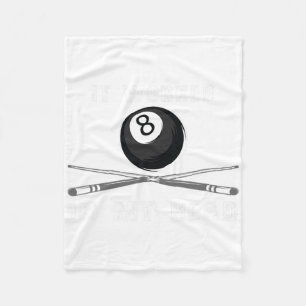 Funny Shirt It Worked In My Head Pool Billiards Gi Fleece Blanket