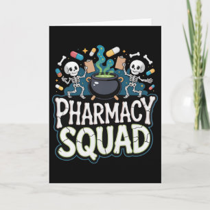 Funny Shirt Pills Pharmacy Pharmacist Squad Hallow Card