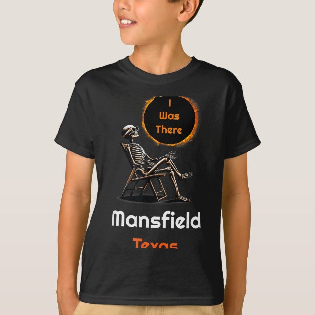Funny Shirt Solar Eclipse Mansfield Texas There (Front)