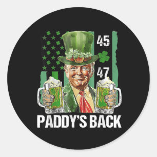 Funny Shirt Trump Paddys Back 45 47 St Patricks Da Classic Round Sticker