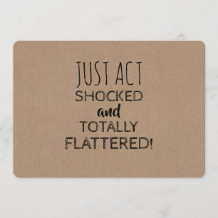 Funny Shocked Bridesmaid or Maid of Honour Proposa Invitation