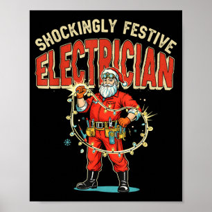 Funny Shockingly Festive Electrician Vintage Chris Poster