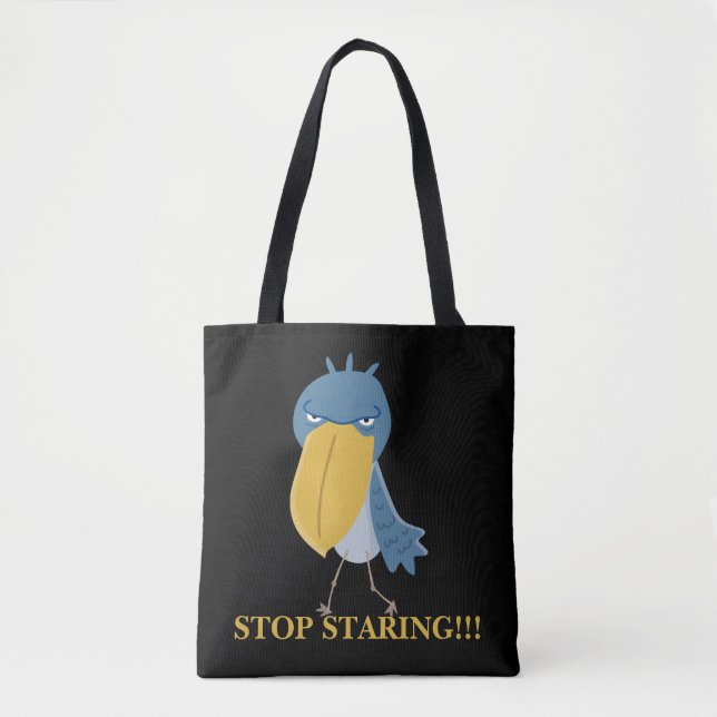 Funny Shoebill Stop Staring Tote Bag (Front)