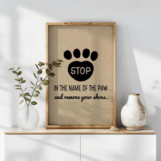 Funny Shoes Off Dog Paw Poster (Creator Uploaded)
