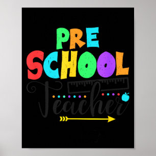 Funny Short School Teacher Quote Saying Pre School Poster