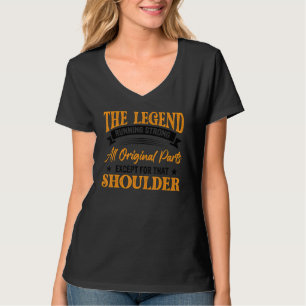 Funny Shoulder Replacement Recovery_1 T-Shirt