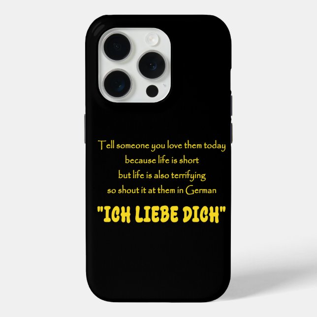 Funny Shout Your Love in German Case-Mate iPhone Case (Back)