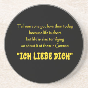Funny Shout Your Love in German Coaster