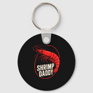 Funny shrimp dad seafood shrimps  key ring