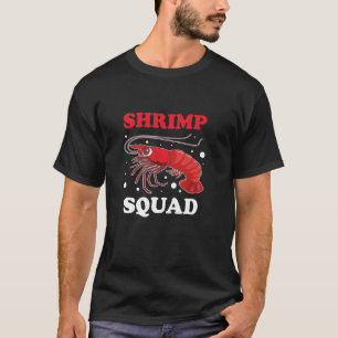 Funny Shrimp Squad Shrimply The Best Funny Shrimp  T-Shirt