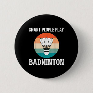 Funny Shuttle Badminton Player 6 Cm Round Badge