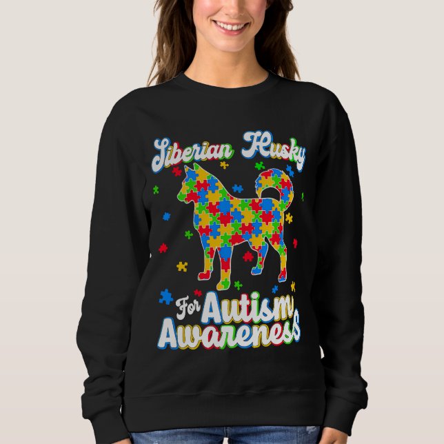 Funny Siberian Husky Autism Awareness Sweatshirt (Front)