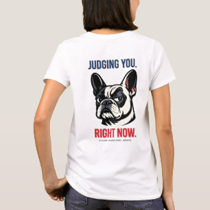 Funny Side Eye Frenchie T-Shirt – Judgmental 