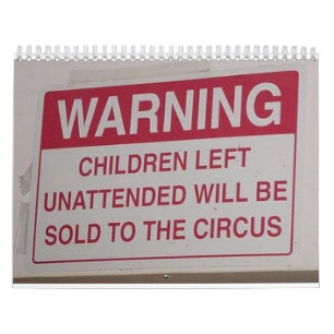funny sign calender calendar
