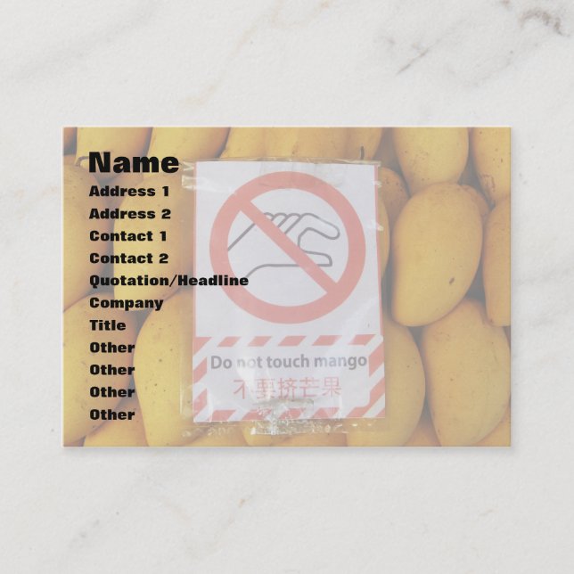Funny Sign 'Do not touch mango' Business Card (Front)