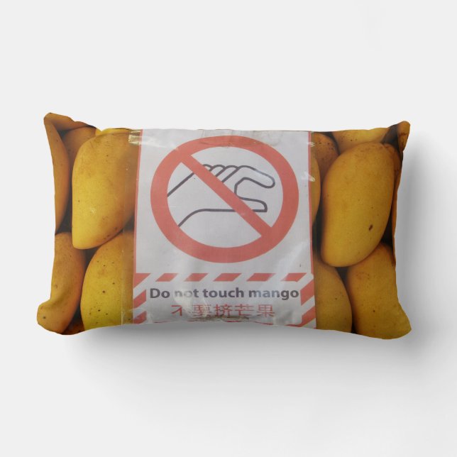 Funny Sign 'Do not touch mango' Lumbar Cushion (Front)