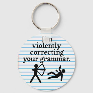 Funny "Silently Correcting Your Grammar" Spoof Key Ring