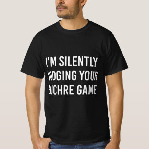 Funny Silently Judging Euchre Game T-Shirt