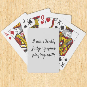 Funny Silently Judging your Playing Skills Playing Cards