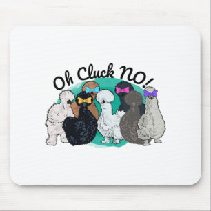 Funny Silkie Chicken Oh Cluck No  Mouse Pad