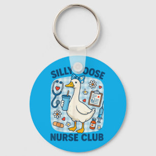 Funny Silly Goose Nurse Club Nursing Humour Key Ring