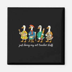 Funny Silly Goose Teaching Art Teacher Painting Dr Magnet