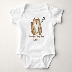 Funny Singing Cat Kitten Grandma Says I'm Perfect Baby Bodysuit