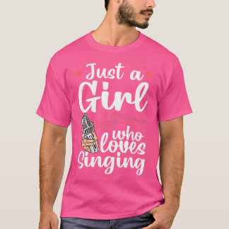 Funny Singing Design For Girls Women Kids Singer S T-Shirt