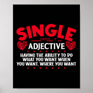 Funny Singles Awareness Day Anti-valentine Single Poster