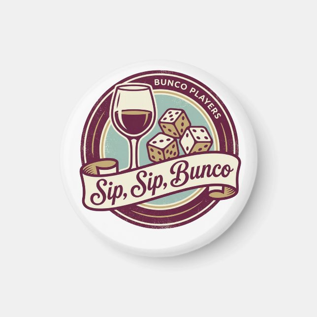 Funny Sip Wine Dice Bunco  Magnet (Front)