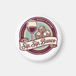 Funny Sip Wine Dice Bunco Magnet