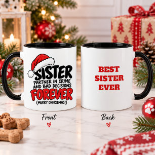 Funny Sister Christmas Sarcastic Holiday Humour Mug