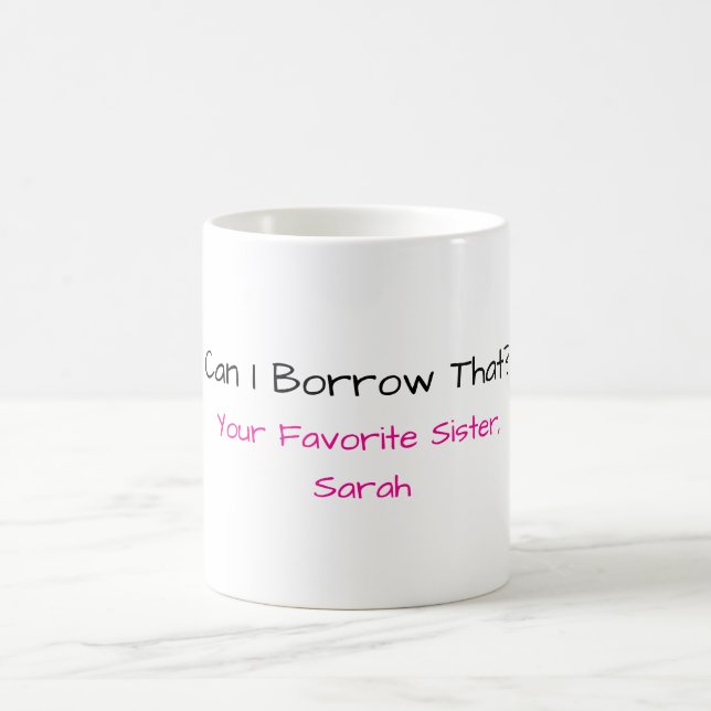 Funny Sister Mug (Center)