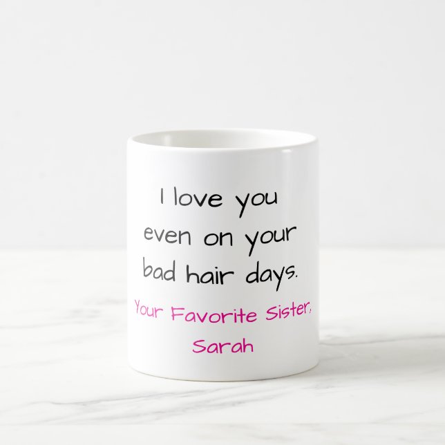 Funny Sister Mug (Center)