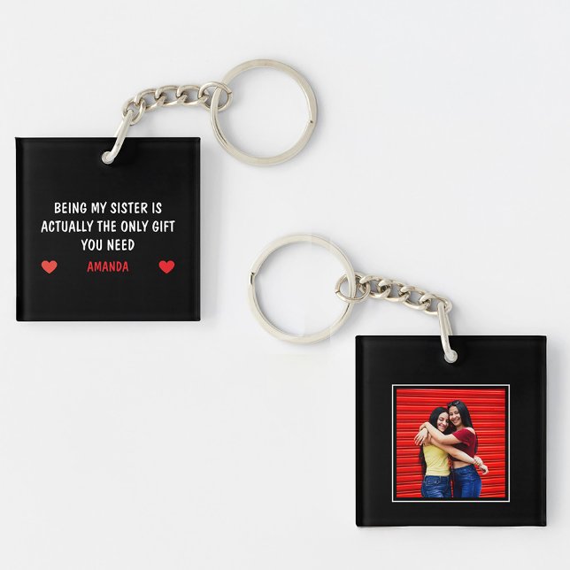 Funny Sister Quote with Photo Key Ring (Creator Uploaded)