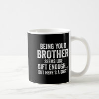 Funny Sister Sarcastic Sibling Humor Quote From Br