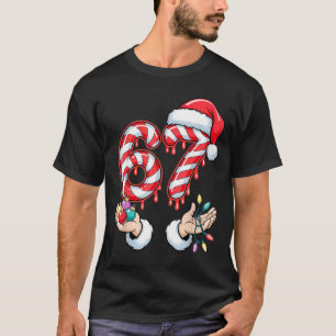 Funny Six Seven 67 Christmas Candy Cane Festive Ho T-Shirt