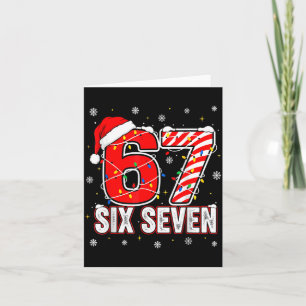 Funny Six Seven 67 Christmas Holiday Women Kids Xm Card